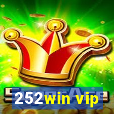 252win vip